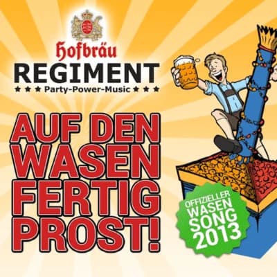 Cover: Auf den Wasen fertig, Prost!